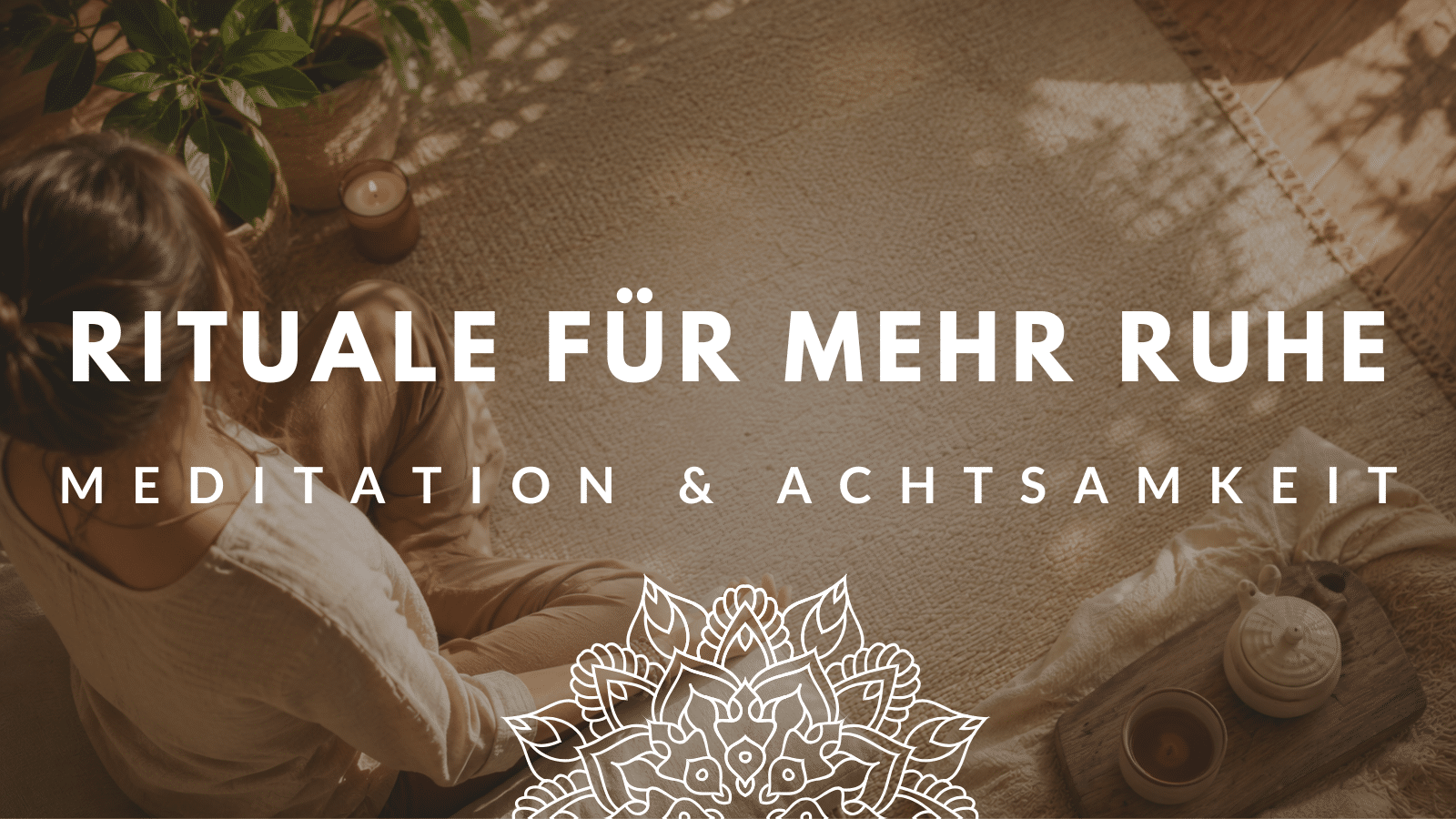 Online-Yoga-Studio FIND YOUR FLOW | Meditationen und Achtsamkeitsrituale für mehr innere Ruhe