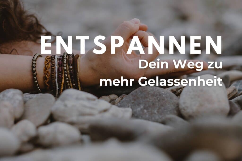 Tief entspannen mit Yoga Nidra - finde mehr Gelassenheit und innere Ruhe