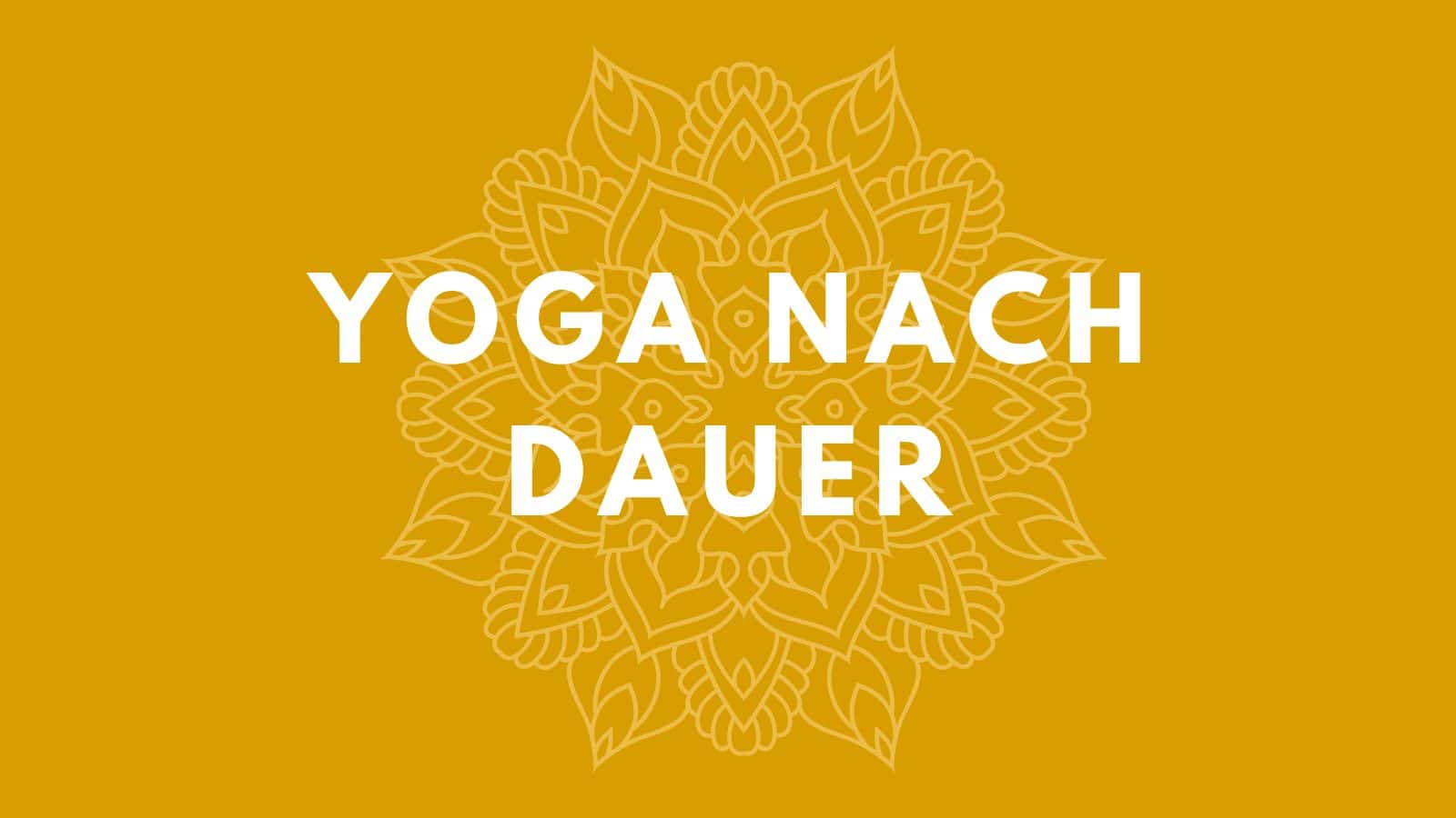 Online-Yoga-Studio FIND YOUR FLOW | Yoga-Einheiten nach verfügbarer Dauer auswählen
