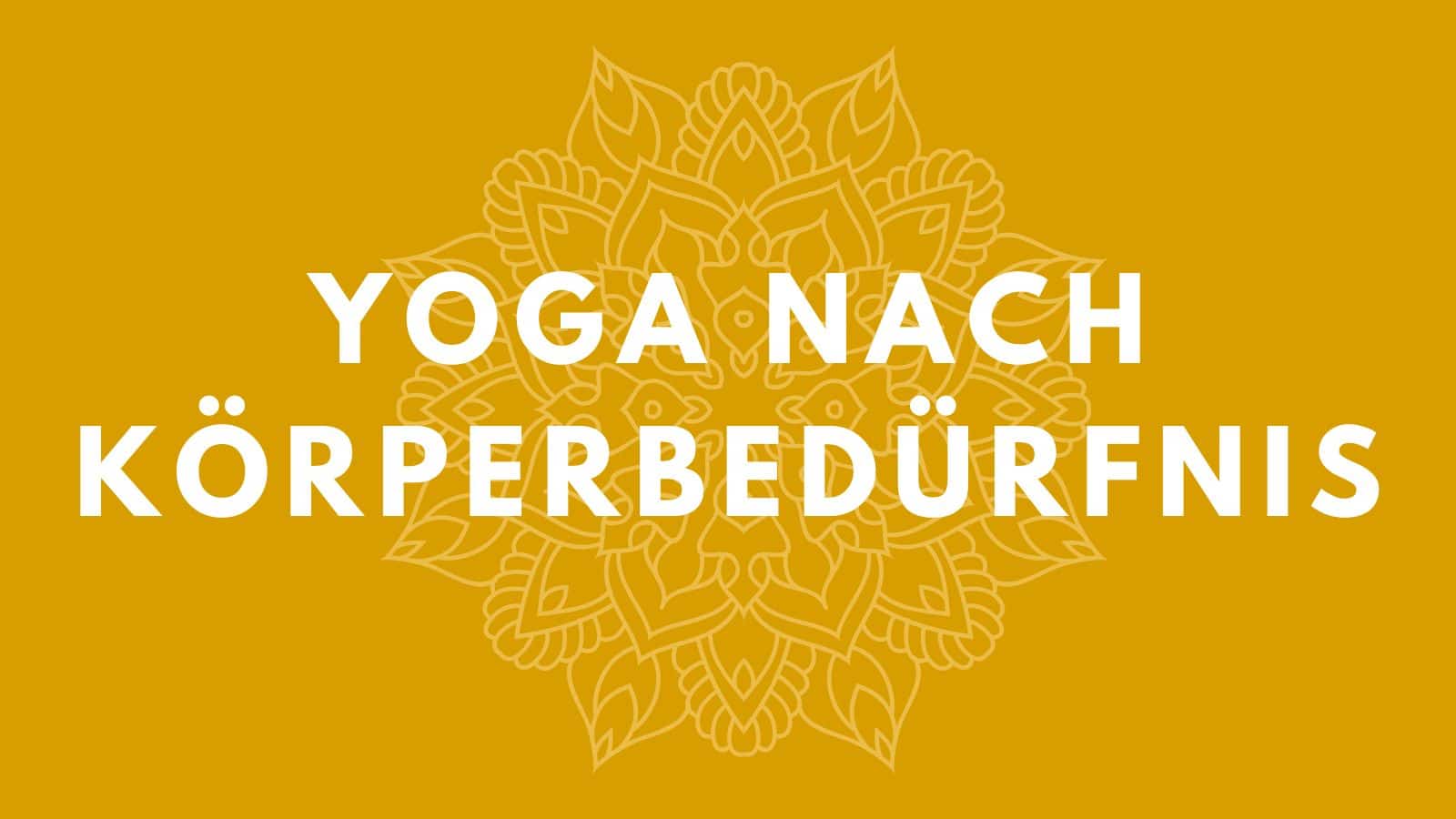 Online-Yoga-Studio FIND YOUR FLOW | Yoga-Einheiten passend zum aktuellen Körperbedürfnis